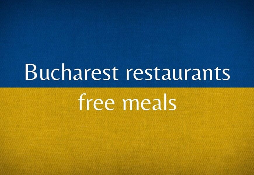 Bucharest restaurants’ list offering free meals to Ukrainian refugees